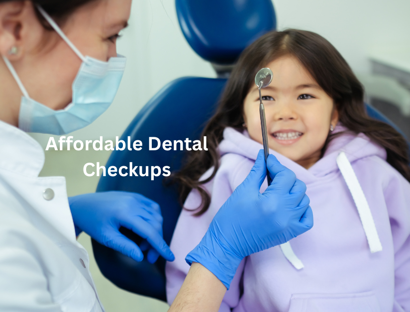 Affordable Dental Checkups